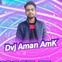 Dj Aman Amk