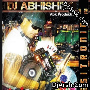 Desitronic VOL.12 - Dj Abk Production